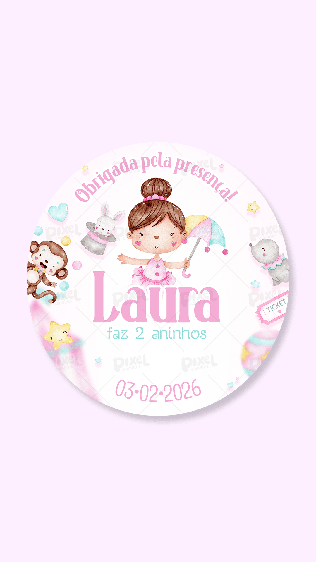 Tag Redonda Circo Rosa O Grande Espetáculo