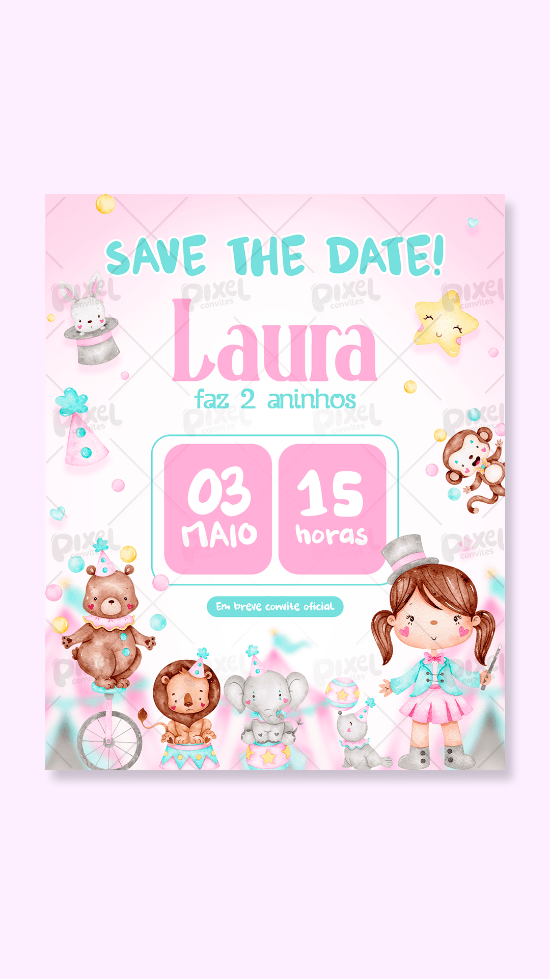 Save The Date Circo Rosa O Grande Espetáculo