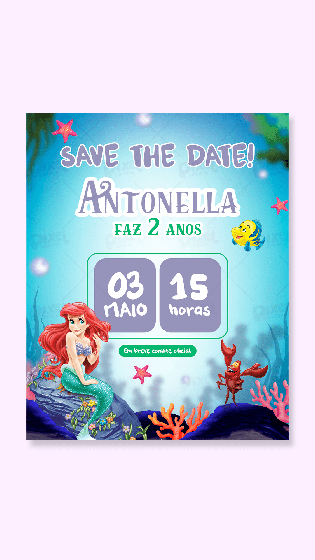 Save The Date Ariel A pequena Sereia