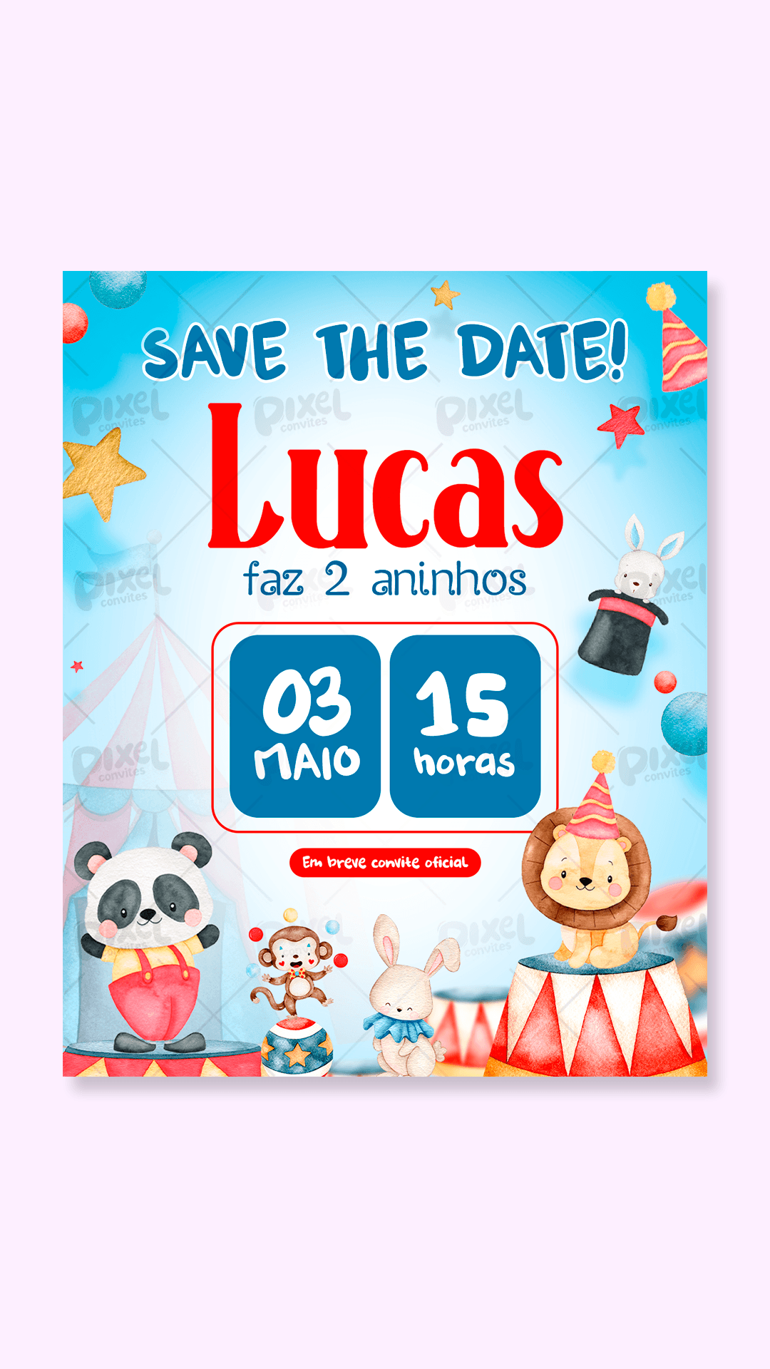 Save The Date Circo O Grande Espetáculo