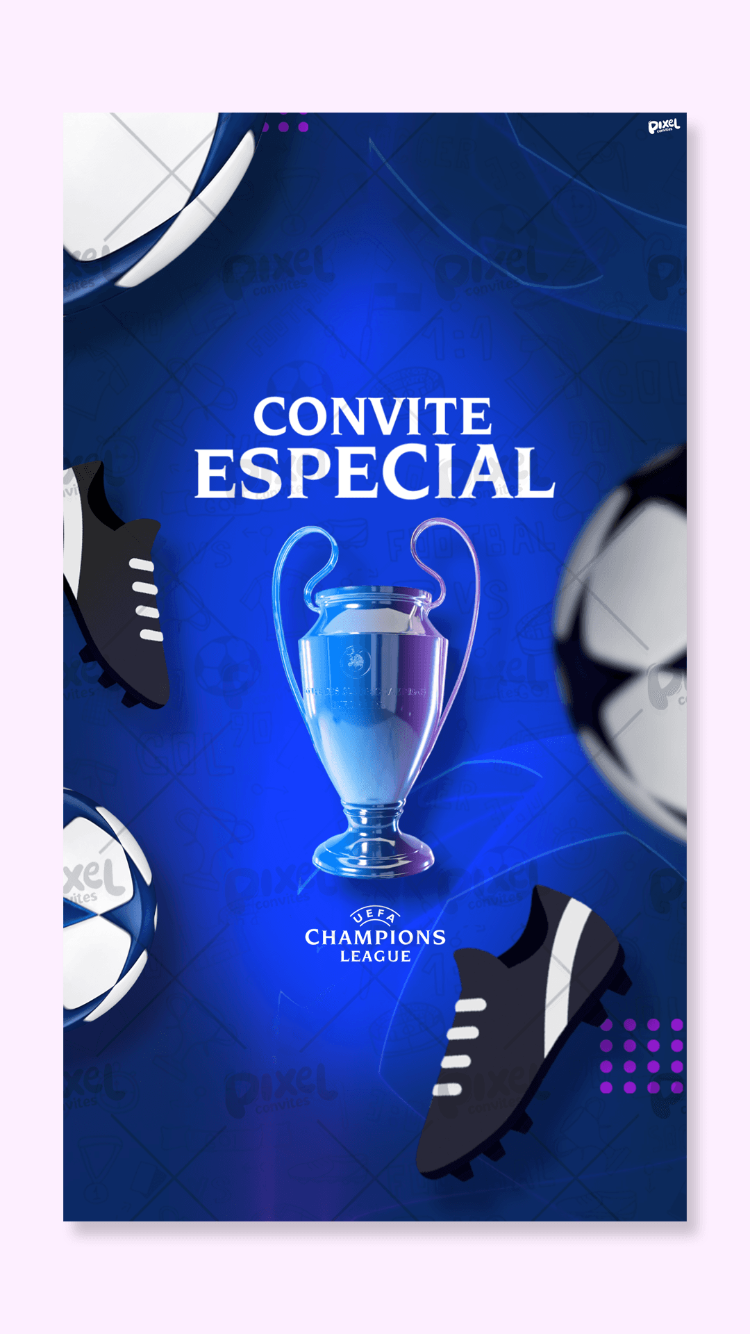 Convite Animado Champions League A Taça Dos Sonhos