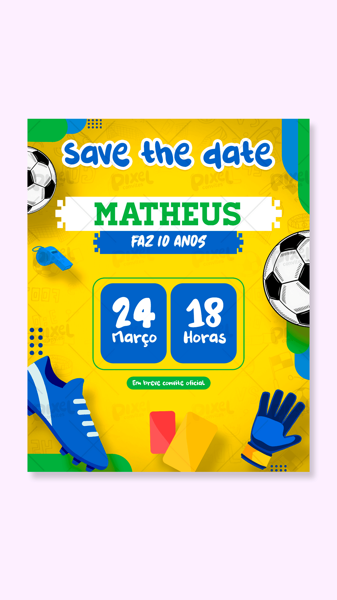 Save The Date Futebol Brasileiro Paixão Nacional